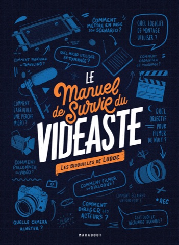 Le manuel de survie du vidéaste